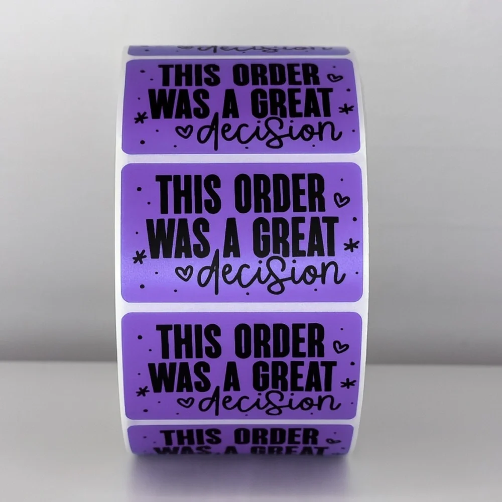 This Order Was A Great Decision Stickers | Cute Small Business Packaging Labels
